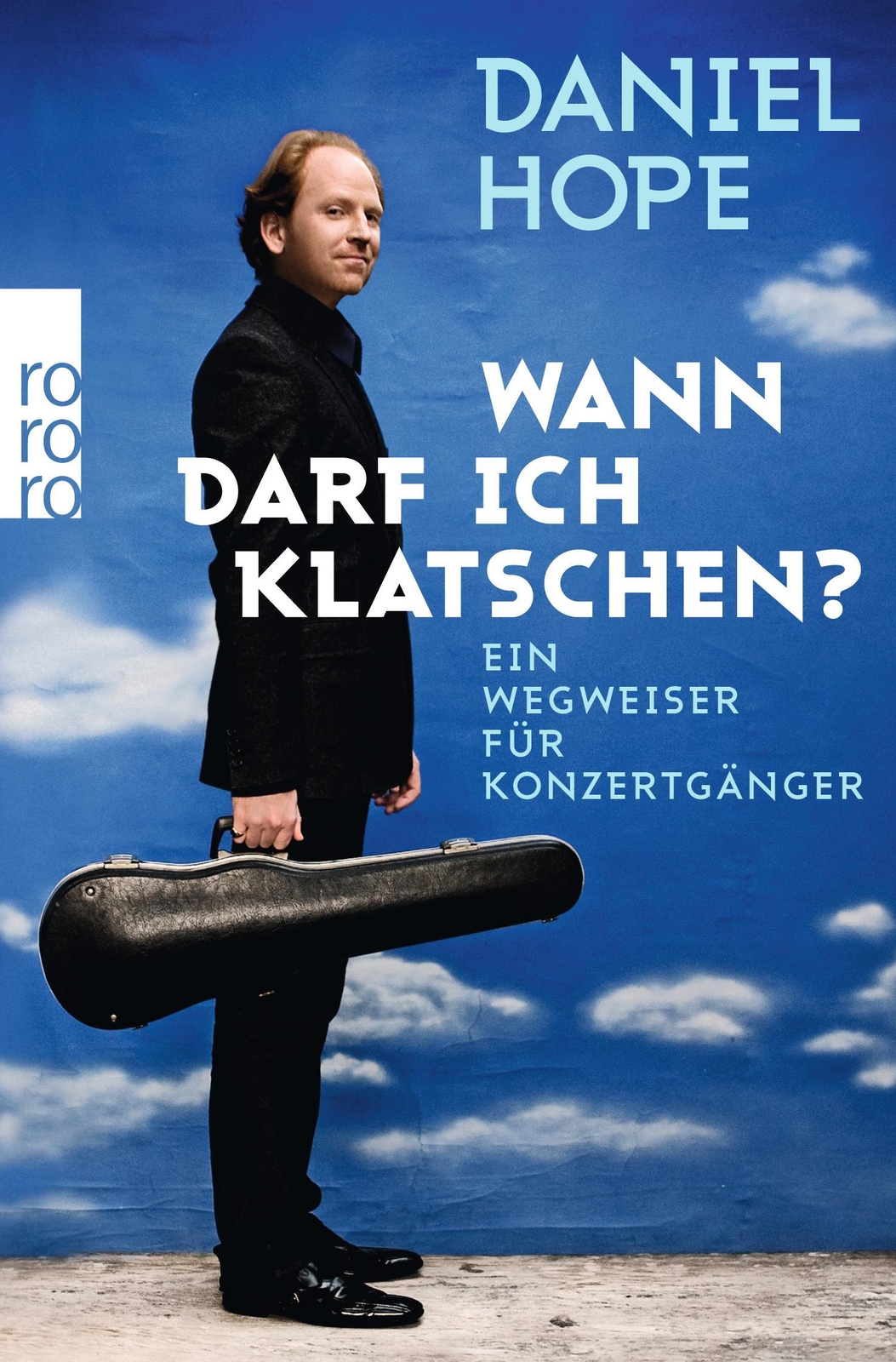 Wann Darf Ich Klatschen? Daniel Hope