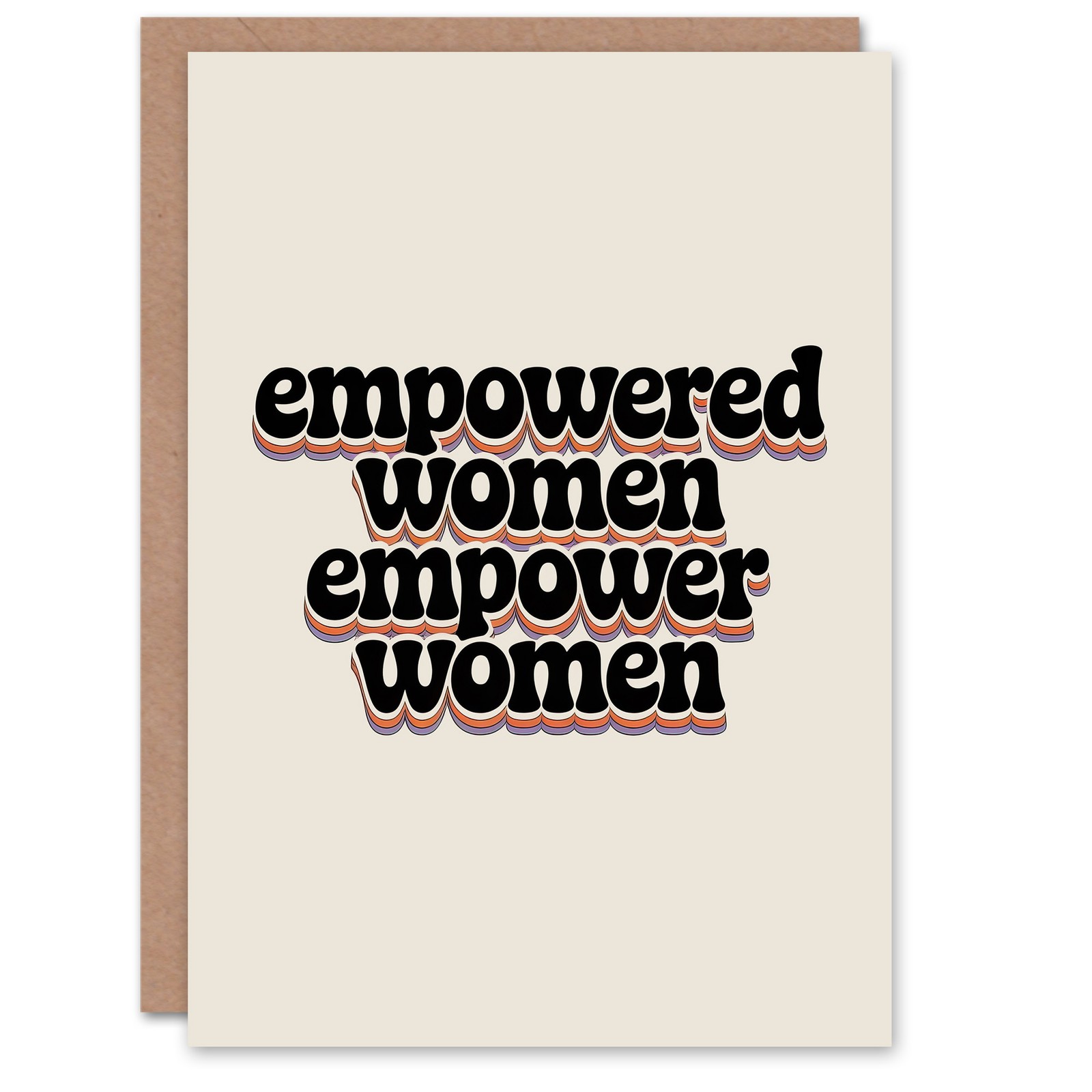 Empowered Women Empower Bold Retro Typography Friendship Day Greeting Card