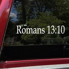 Romans 13:10 Vinyl Decal - Bible Verse Reference Sticker - Christian Faith Art