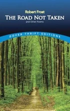 The Road Not Taken and Other Poems (Dover Thrift Editions) - Paperback - GOOD