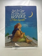 Max Lucado Ser.: Just in Case You Ever Wonder by Max Lucado (1992, Hardcover)