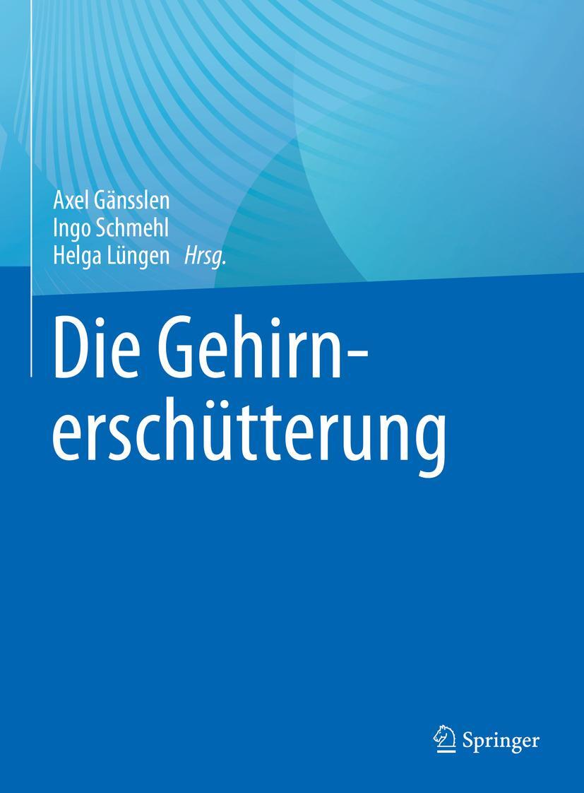 Die Gehirnerschütterung Axel Gänsslen