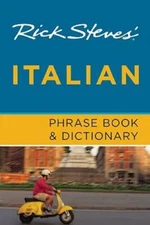 Rick Steves' Italian Phrase Book and Dictionary - Paperback - VERY GOOD