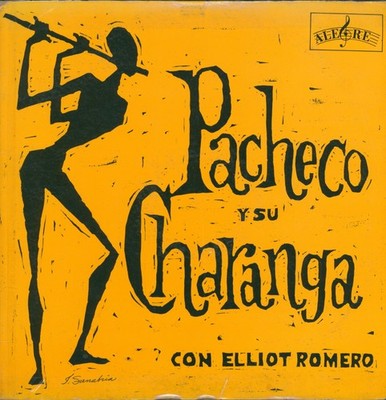 JOHNNY PACHECO CON ELLIOT ROMERO - PACHECO Y SU CHARANGA - LP ALEGRE USA - 1961