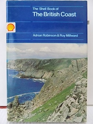 The Shell Book of the British Coast, Robinson, Adrian 9780715381502 ...