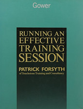 Running an Effective Training Session - Forsyth, Patrick
