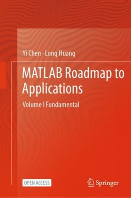 Matlab Roadmap zu Anwendungen von Chen, Yi (gebunden) (97898197876)