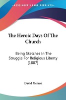 David Merson | The Heroic Days Of The Church | Taschenbuch | Englisch (2010)