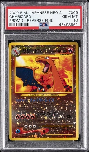 2000 POKEMON JAPANESE NEO 2 PROMO REVERSE FOIL #006 CHARIZARD PSA 10
