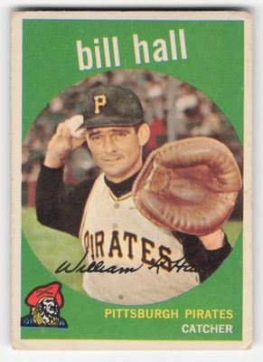 Bill Hall 1959 Topps #49 Pittsburgh Pirates GD-VG