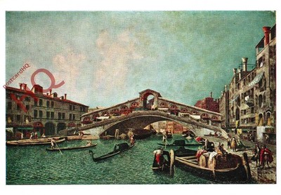 Ansichtskarte:;Venedig, Venezia, Die Rialtobrücke, Michele Marieschi