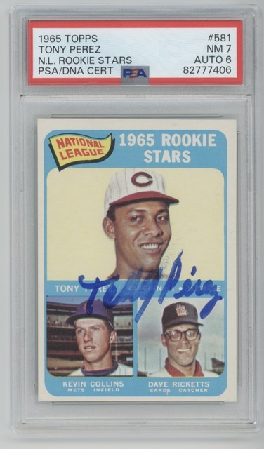 1965 Topps Autographed Signed Tony Perez PSA 7 RC #581 PSA AUTO 10 Reds RC HOF