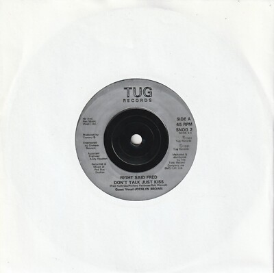 Right Said Fred - Don't Talk Just Kiss (Tug 1991) 7'' Single