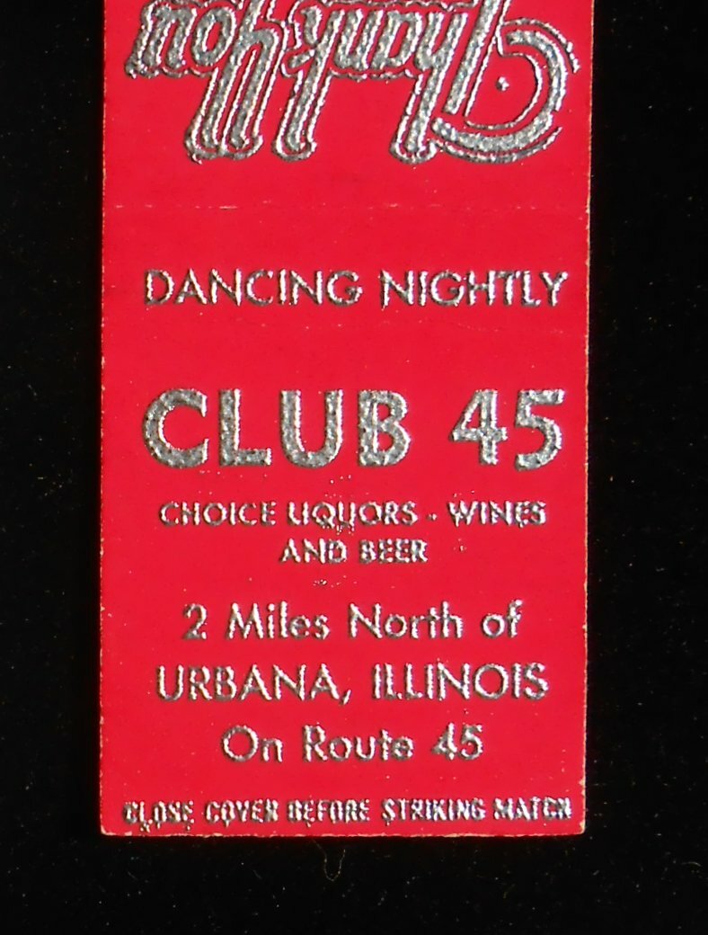 1950s Club 45 Choice Liquors Wines and Beer Route 45 Urbana IL
