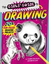 The Girls' Guide to Drawing: Revised and Updated Edition - Paperback - GOOD
