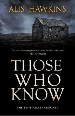 Diejenigen, die wissen: Teifi Valley Coroner - Hawkins, Alis
