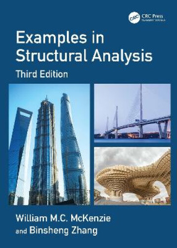 Examples in Structural Analysis by McKenzie, William M.C.