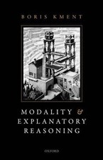 Modality and Explanatory Reasoning by Boris K...