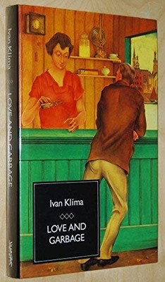 Love and Garbage by Klima, Ivan 0701133627 FREE Shipping