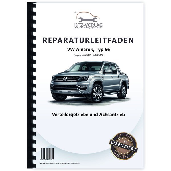 VW Amarok Typ S6 2016-2022 Verteilergetriebe Und Achsantriebe Reparaturleitfaden-image