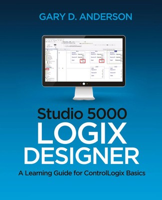 Gary D. Anderson | Studio 5000 Logix Designer | Taschenbuch | Englisch (2020)