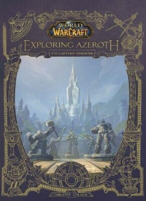 WORLD OF WARCRAFT EXPLORING AZEROTH THE EASTERN KINGDOMS BOOK BRAND NEW & SEALED