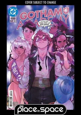 GOTHAM ACADEMY FIRST YEAR #3A KARL KERSCHL (WK49)