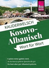 Kosovo-Albanisch - Wort für Wort: Kauderwelsch-Spra... | Buch | Zustand sehr gut