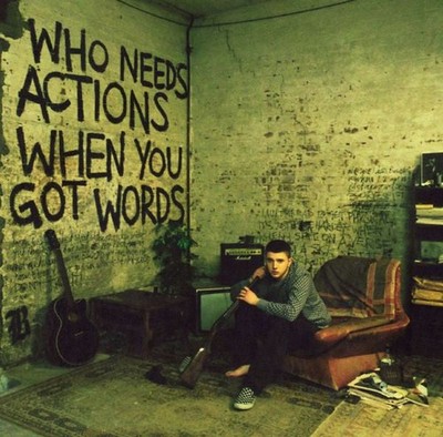 Plan B - Who Needs Actions When You Got Words - CD - G3z