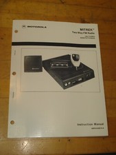 MOTOROLA MITREK TWO WAY FM RADIO INSTRUCTION MANUAL 68P81045E70-A