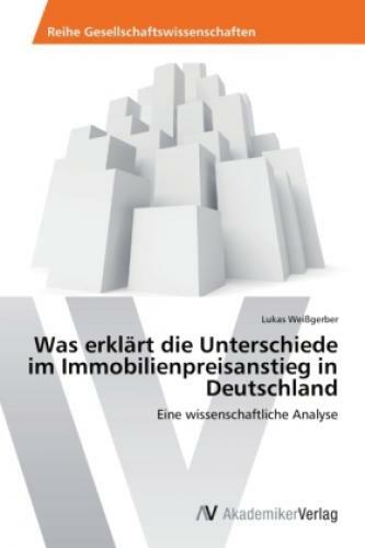 Thumbnail - Was Erklärt Die Unterschiede Immobilienpreisanstieg In Deutschland