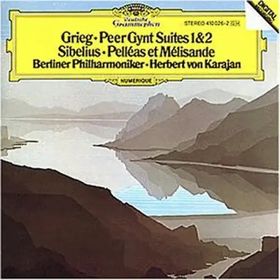Herbert von Karajan - Peer Gynt Suiten 1 & 2 / Pelleas et Melisande