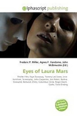 Eyes of Laura Mars Frederic P. Miller