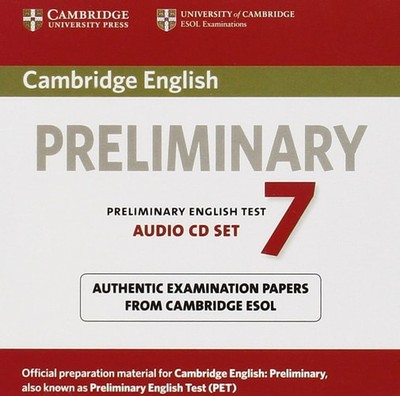 Cambridge English Preliminary 7 Audio CDs (2) (PET Practice Tests), Cambridge ES