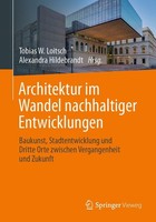 Architektur Im Wandel Nachhaltiger Entwicklungen, Alexandra Hildebrandt