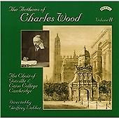 Charles Wood - Anthems of , Vol. 2 (2003)
