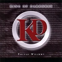 King Of Darkness - Triple Whammy - Cd - G72Z