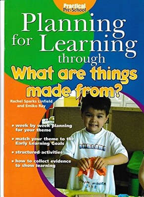 Planning for Learning Through Materials: What are Things Made Fr