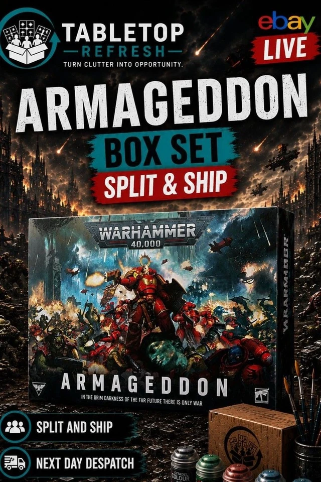 Tabletop Refresh - Armageddon Split and Ship!