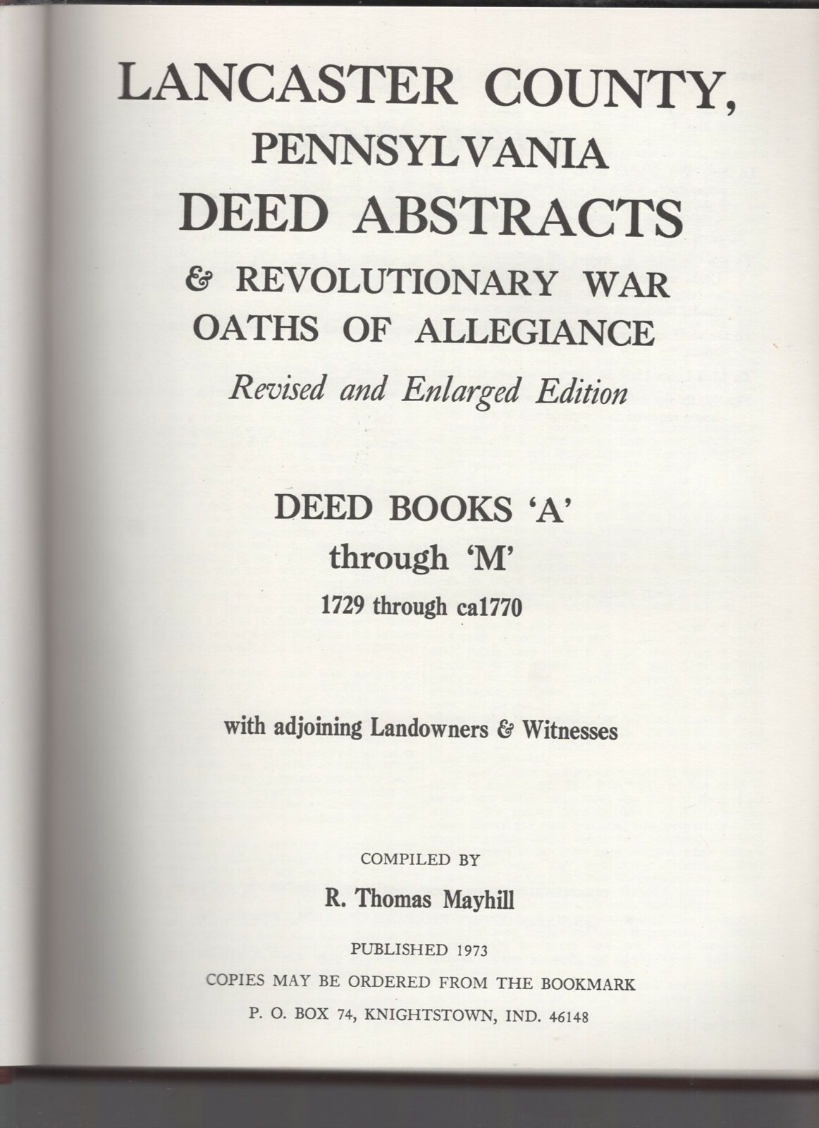 Lancaster County, Pennsylvania Deed Abstracts & Oaths of Allegiance