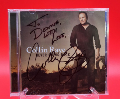 Time Life -Collin Raye : Never Going Back -AUTOGRAPHED CD