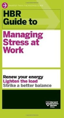 HBR Guide to Managing Stress at Work: (Harvard Busi... | Buch | Zustand sehr gut
