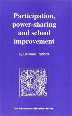 Bernard Trafford Participation, Power Sharing And... (Taschenbuch)