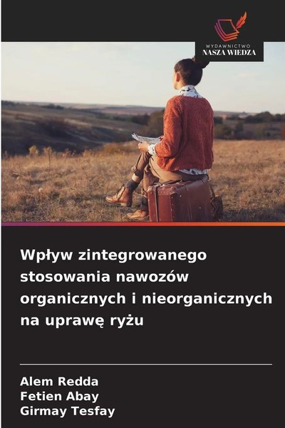 Alem Redda (U. A.) | Wp¿Yw Zintegrowanego Stosowania NawozóW Organicznych I...-image