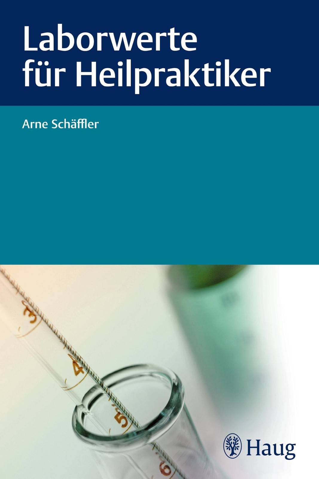 Laborwerte für Heilpraktiker Arne Schäffler