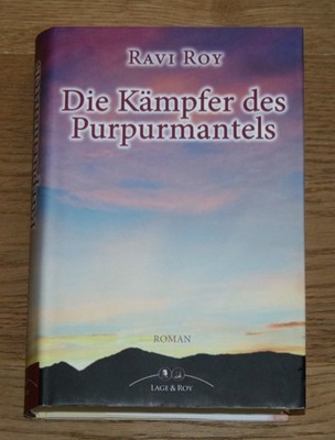 Die Kämpfer des Purpurmantels. [Die Abenteuer eines Heilers; Band 2] Roy, Ravi: