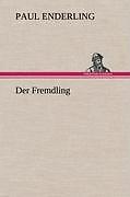 Der Fremdling | Buch | 9783847247395