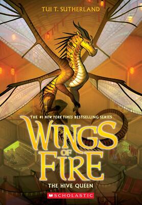 The Hive Queen : Wings of Fire, Book 12 By Tui T Sutherland NEW Paperback