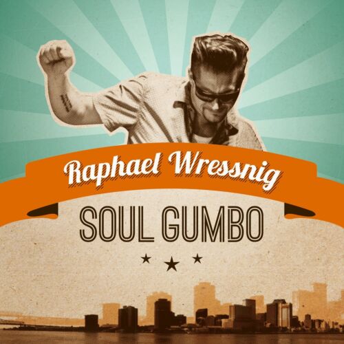 Raphael Wressnig Soul Gumbo (CD) (UK IMPORT) - Picture 1 of 2