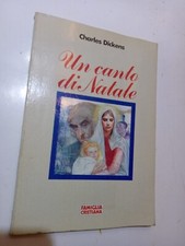 Un canto di Natale Charles Dickens Famiglia Cristiana 1989 illustrato